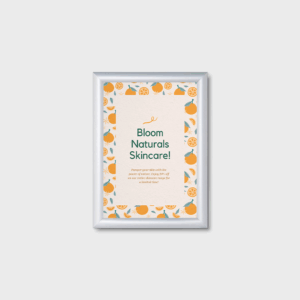 Affiche promotionnelle Bloom Naturals Skincare, cadre argenté.